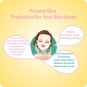 Mascarillas Coreanas de Hoja al mejor precio: Present Skin Probiotics For Your Skin Mask - Ilumina, Antiedad de Present Skin en Skin Thinks - Piel Seca