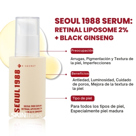 Cosmética Coreana al mejor precio: Seoul 1988 Serum: Retinal Liposome 2% + Black Ginseng de K-Secret en Skin Thinks - Piel Seca