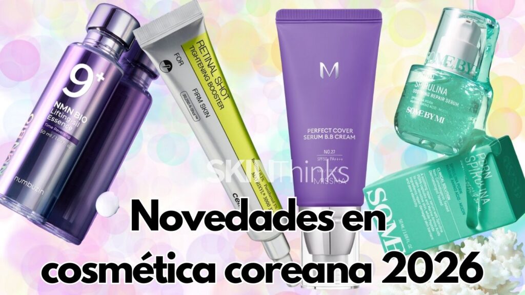 Novedades Cosmética Coreana 2026 Skin Thinks