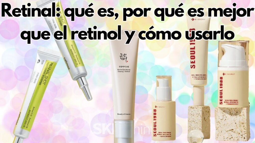Retinal: qué es, por qué es mejor que el retinol y cómo usarlo 2 Retinal: qué es, por qué es mejor que el retinol y cómo usarlo