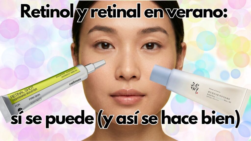 Retinol y retinal en verano: sí se puede (y así se hace bien) 1 Usar retinol o retinal en verano es posible y seguro siempre que se combine con fotoprotección adecuada.
